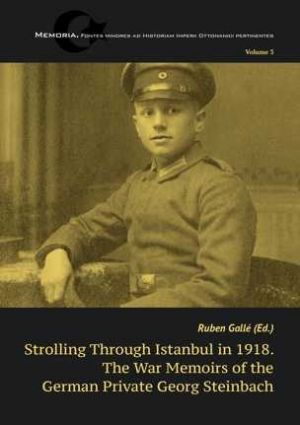 Book cover “Strolling through Istanbul in 1918. The War Memoirs of the German Private Georg Steinbach” | Photo: private